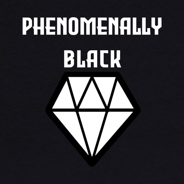 Phenomenally Black diamond Black t-shirt, graphic shirts, unisex adult clothing, gift idea . by Aymanex1